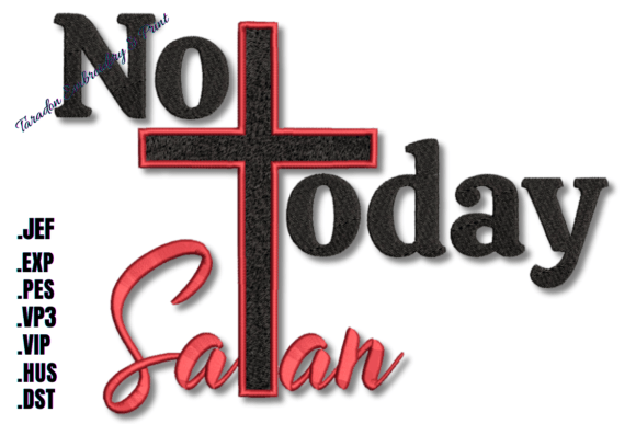 Not Today Satan Embroidery Review